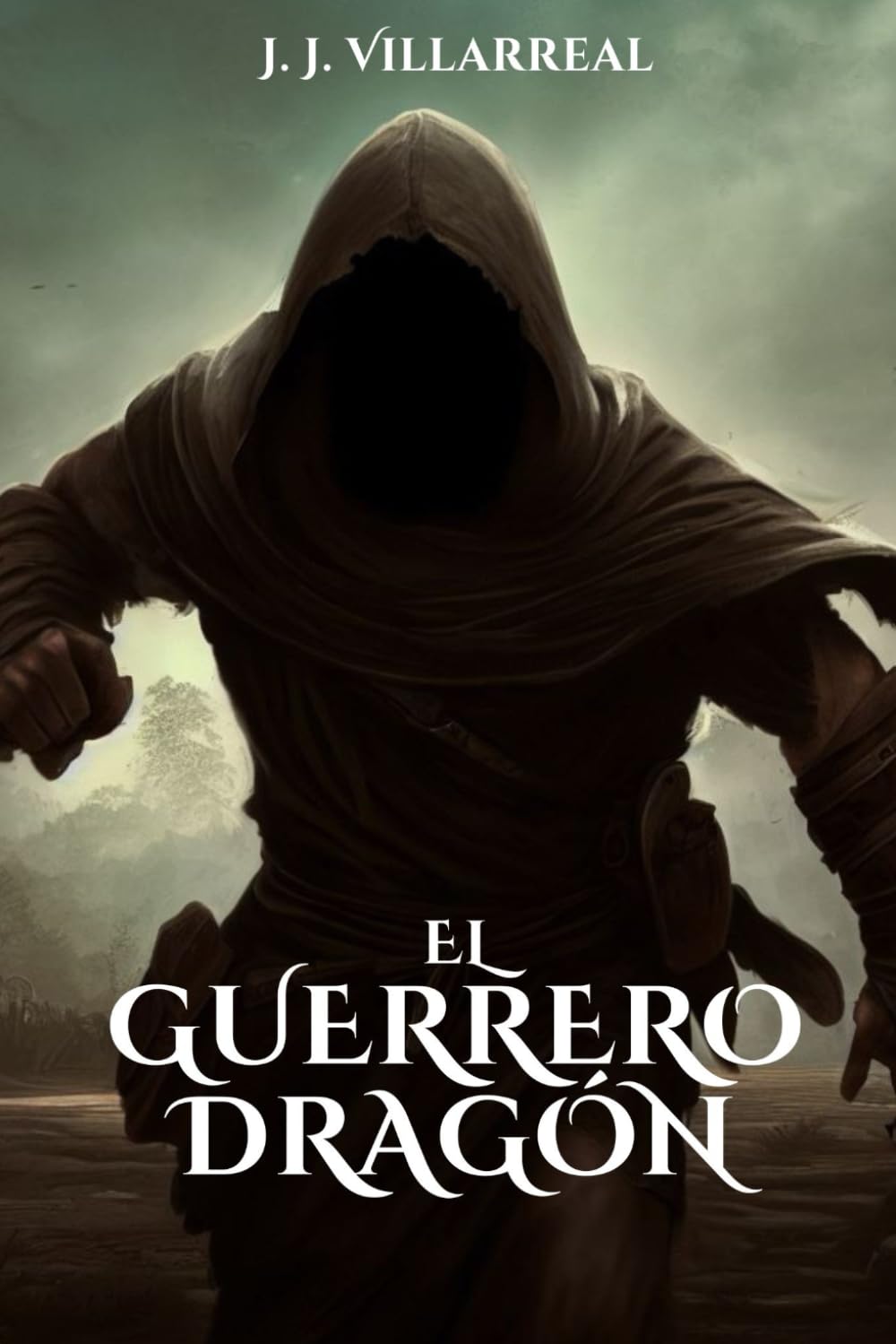 El guerrero dragón: Una novela de fantasía épica (Spanish Edition)