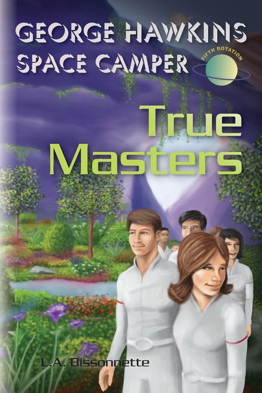 George Hawkins Space Camper - True Masters: 5