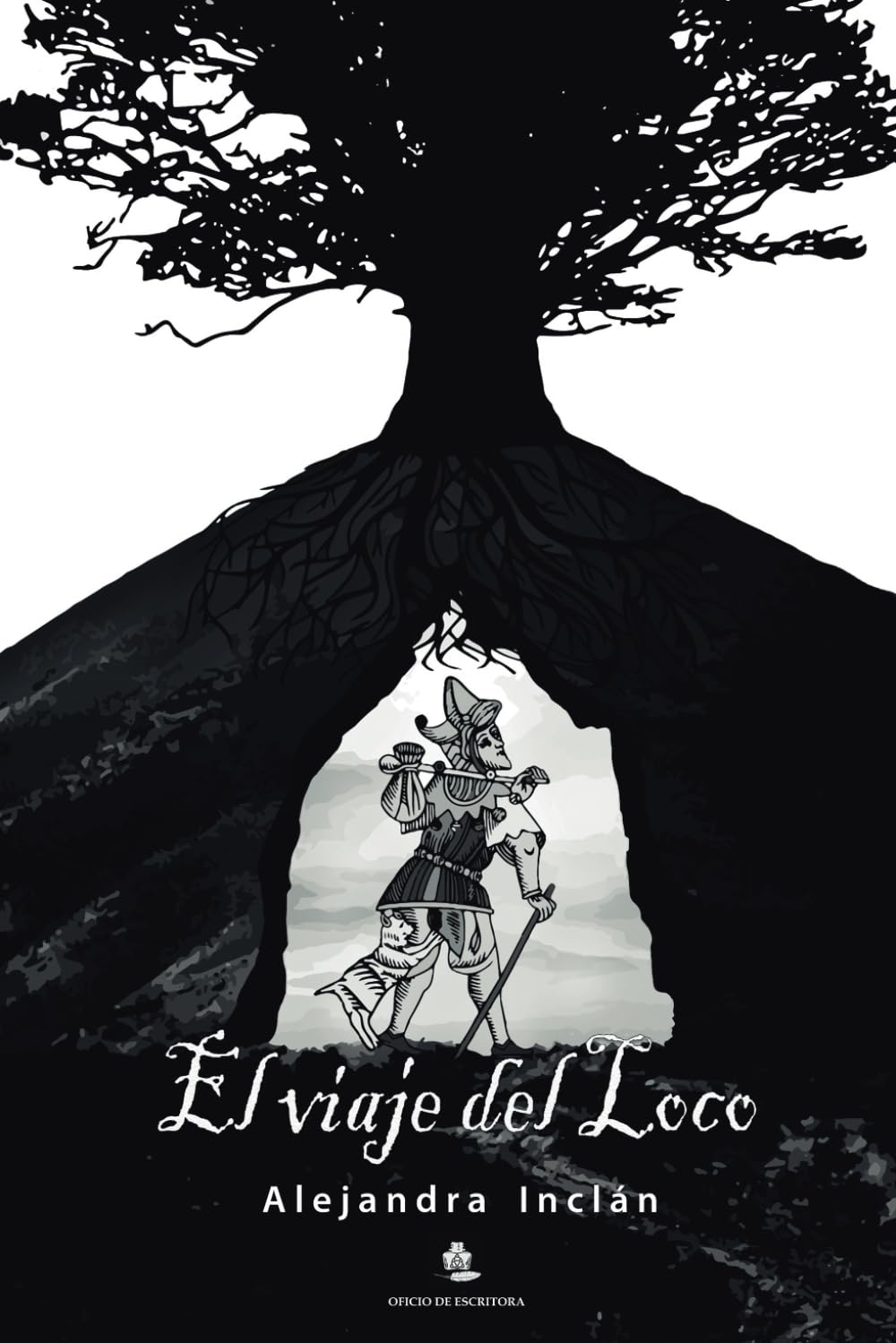 El viaje del Loco (El Encanto) (Spanish Edition)