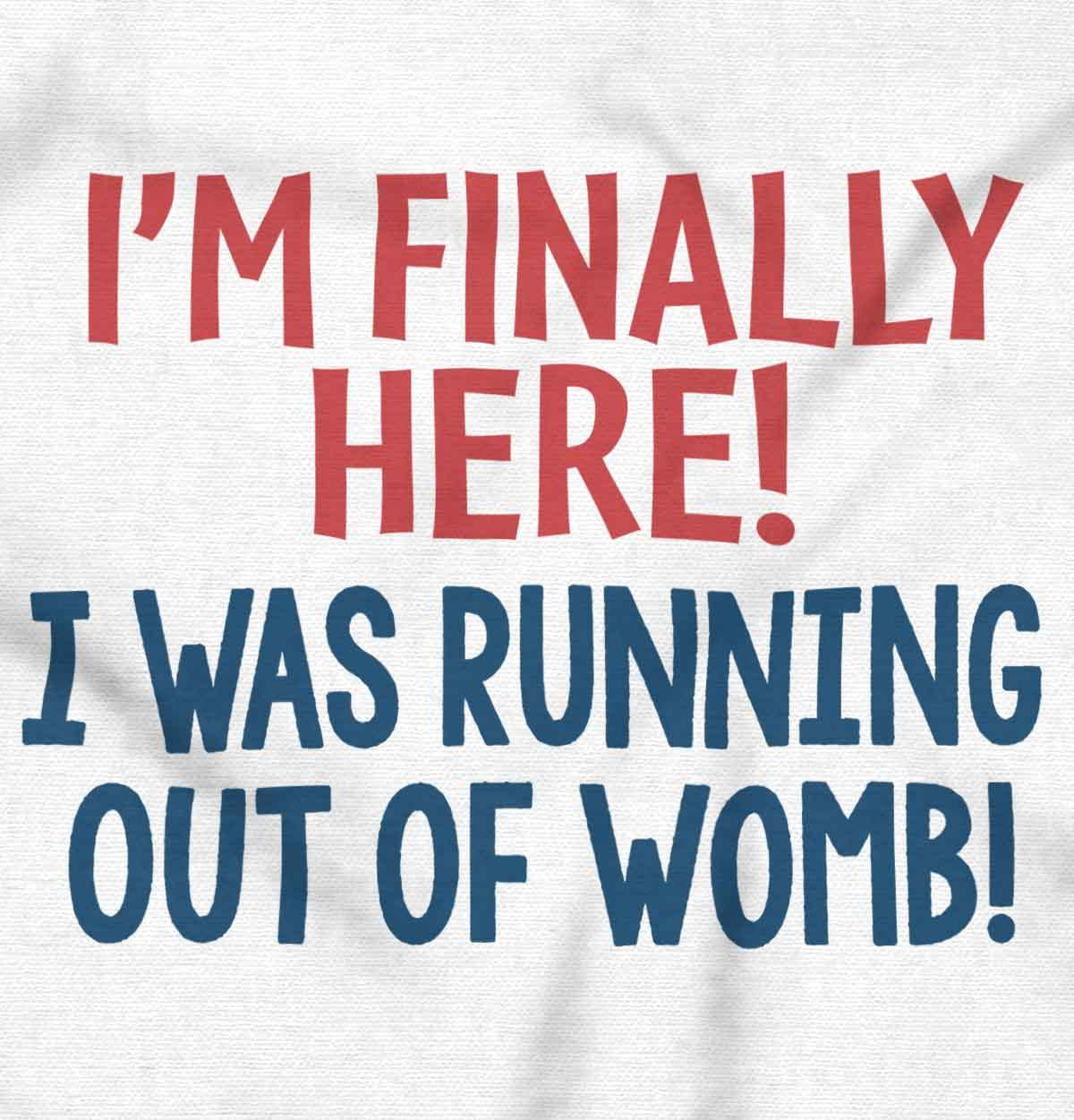 Brisco Brands Finally Here Running Out of Womb Baby Romper Boys or Girls