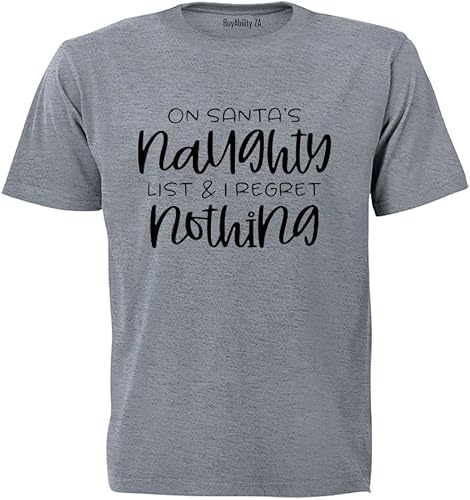Unisex On Santa's Naughty List - Christmas - Adults - T-Shirt