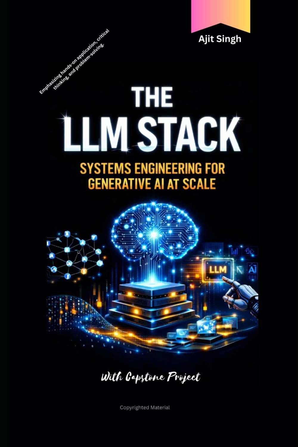 The LLM Stack: Systems Engineering for Generative AI at Scale