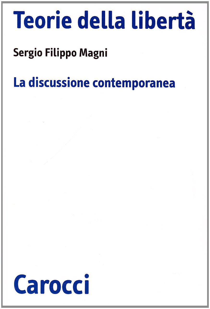 Teorie Della Libertà - 4