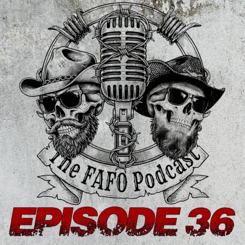 FAFO Episode 36: Interview with Jeff Revilla Founder of Poduty Live