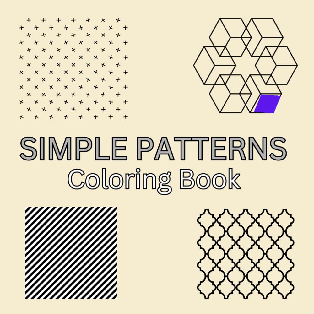 Simple Patterns Coloring Book: For Adults and Children