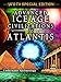 Advanced Ice Age Civilizations & Atlantis
