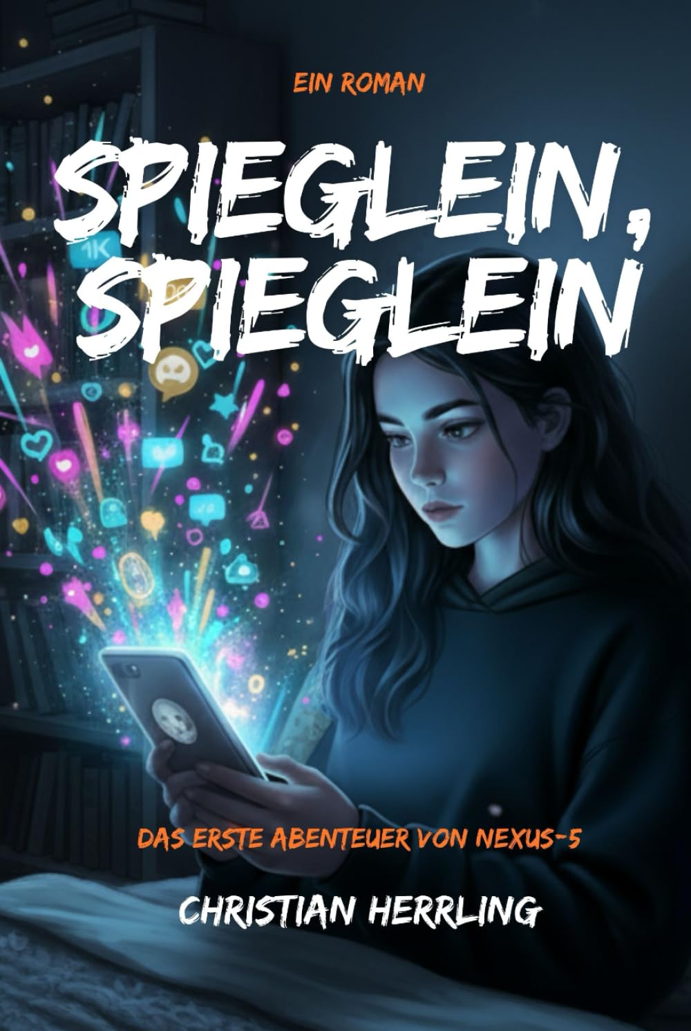 Spieglein, Spieglein: Das erste Abenteuer von NEXUS-5