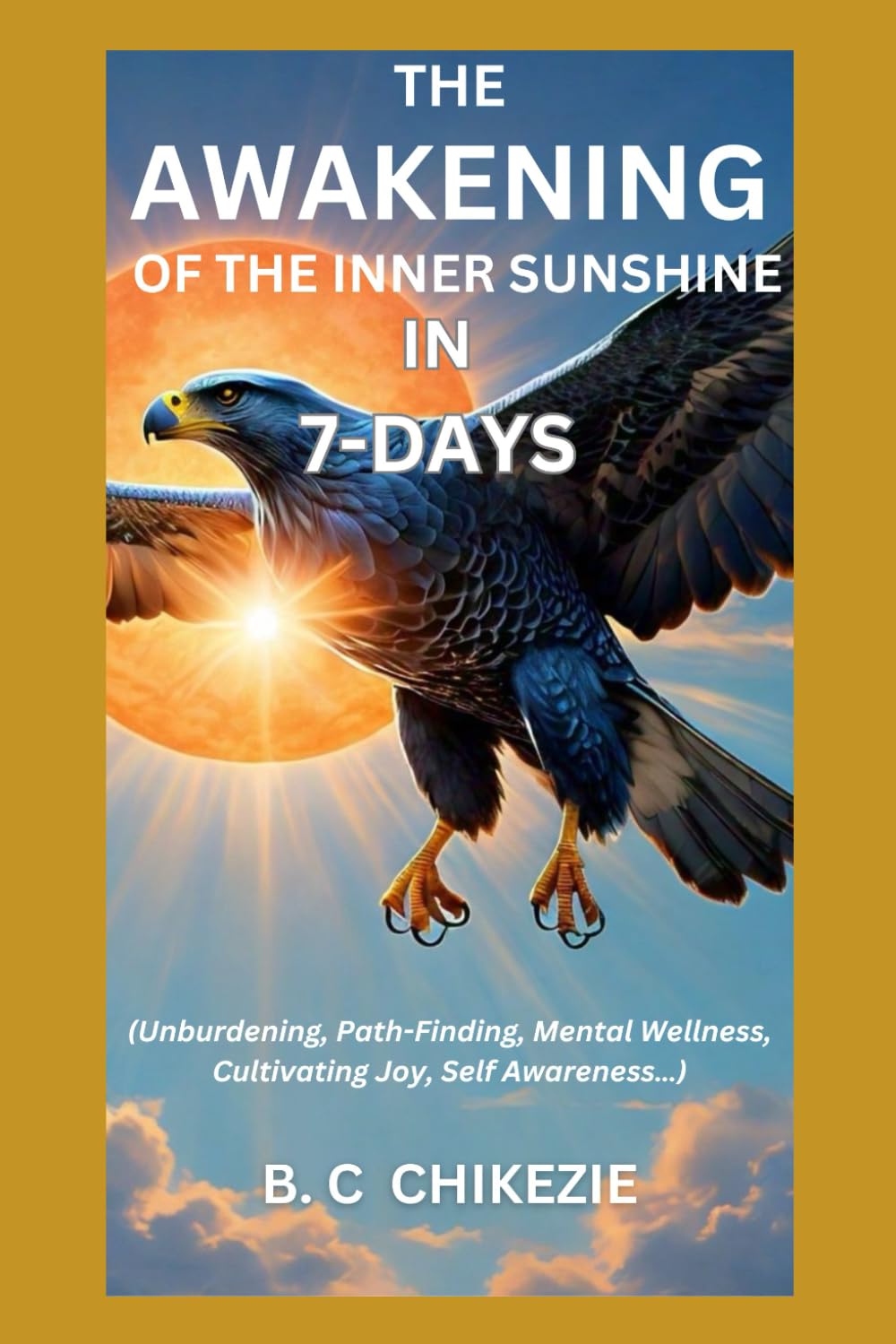 THE AWAKENING OF THE INNER SUNSHINE