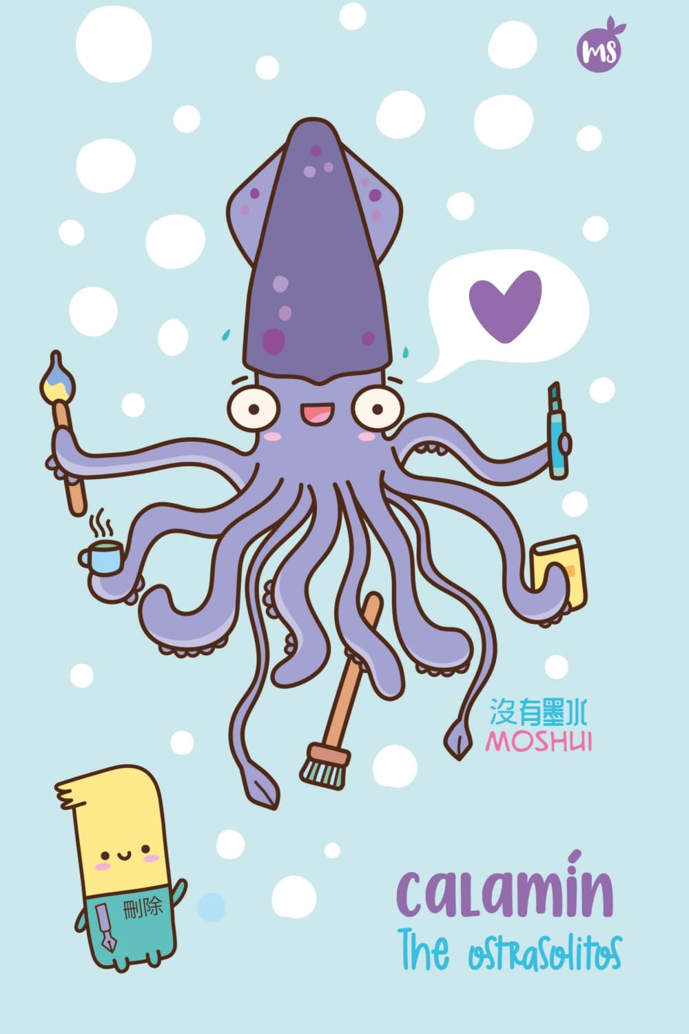 Calamín’s Diary: An Illustrated Notebook from the Ostrasolitos Universe