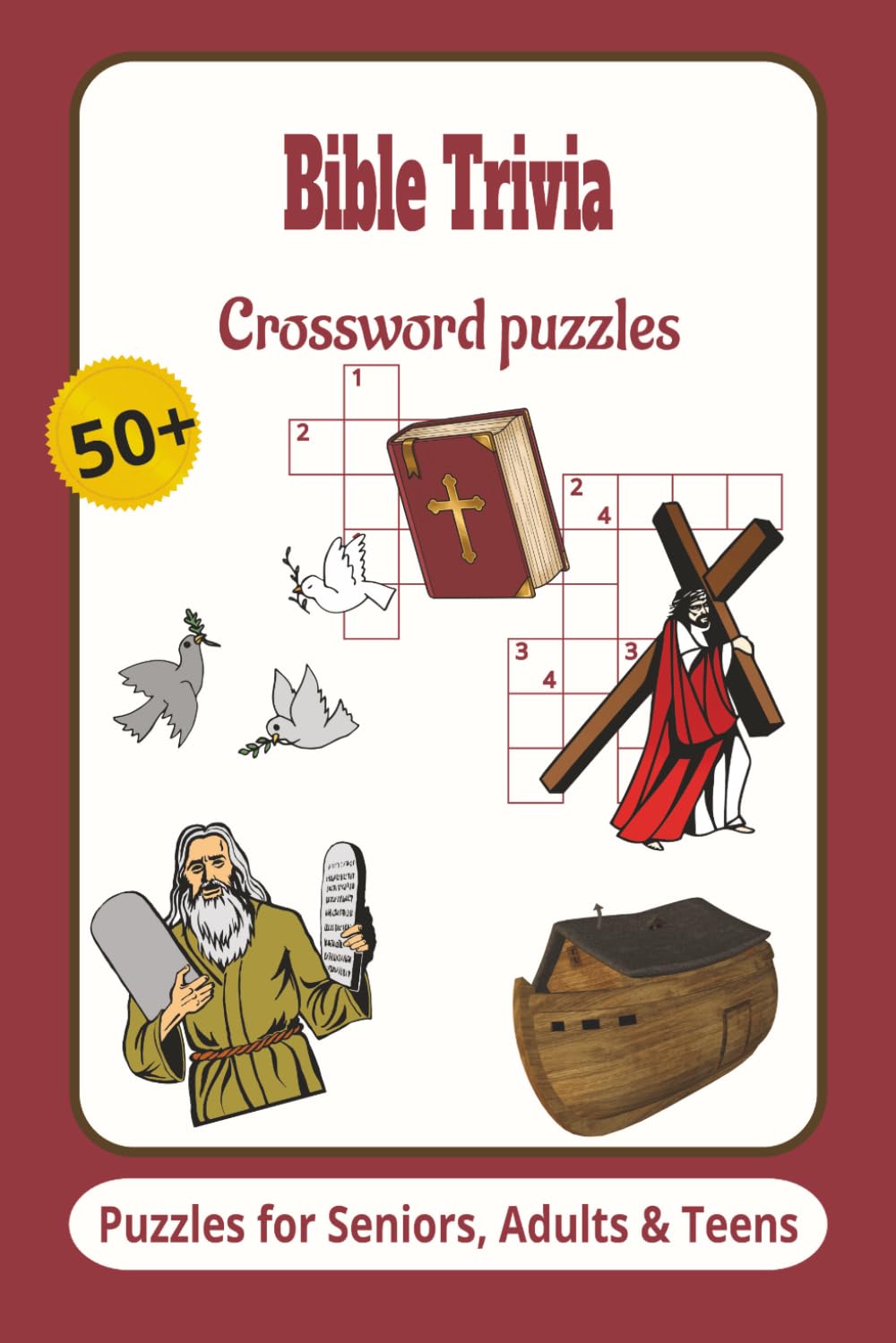 Bible Trivia Crossword Puzzles: Crossword puzzles with easy-to-read print about bible trivia / 6x9 inches, 120 pages/50+ Puzzles... Gifts for Vacations, Holidays and Relaxation