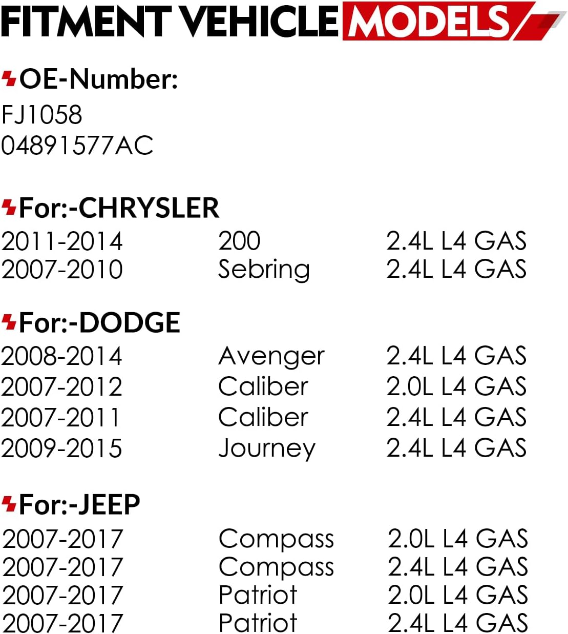 Fuel Injector for:-Jeep Patriot 2007-2017, Compass 2007-2017, for:-Dodge Journey 2009-2015, Avenger 2008-2014, for:-Chrysler 200 2011-2014 2.0L 2.4L L4, OE# FJ1058 (4pcs)