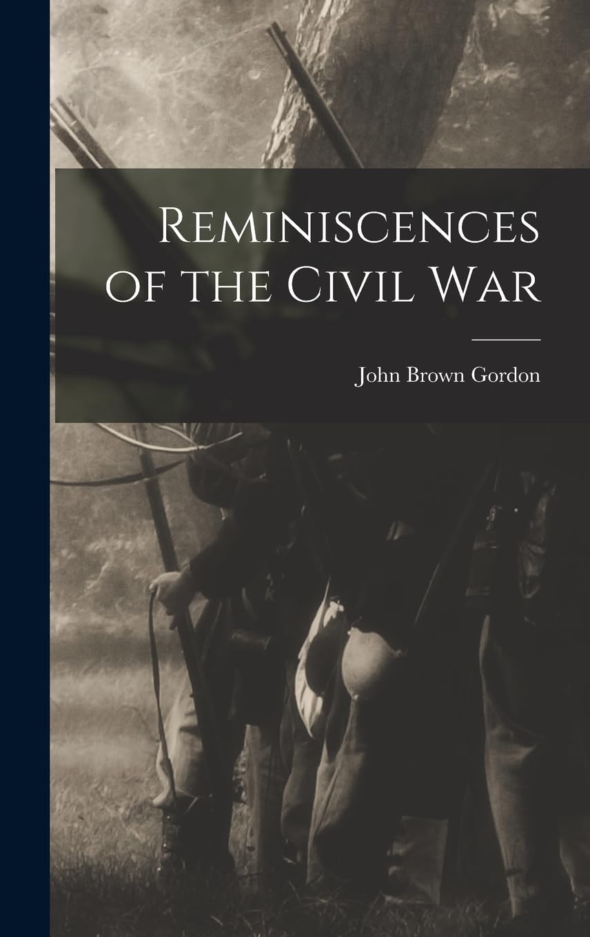 Reminiscences of the Civil War