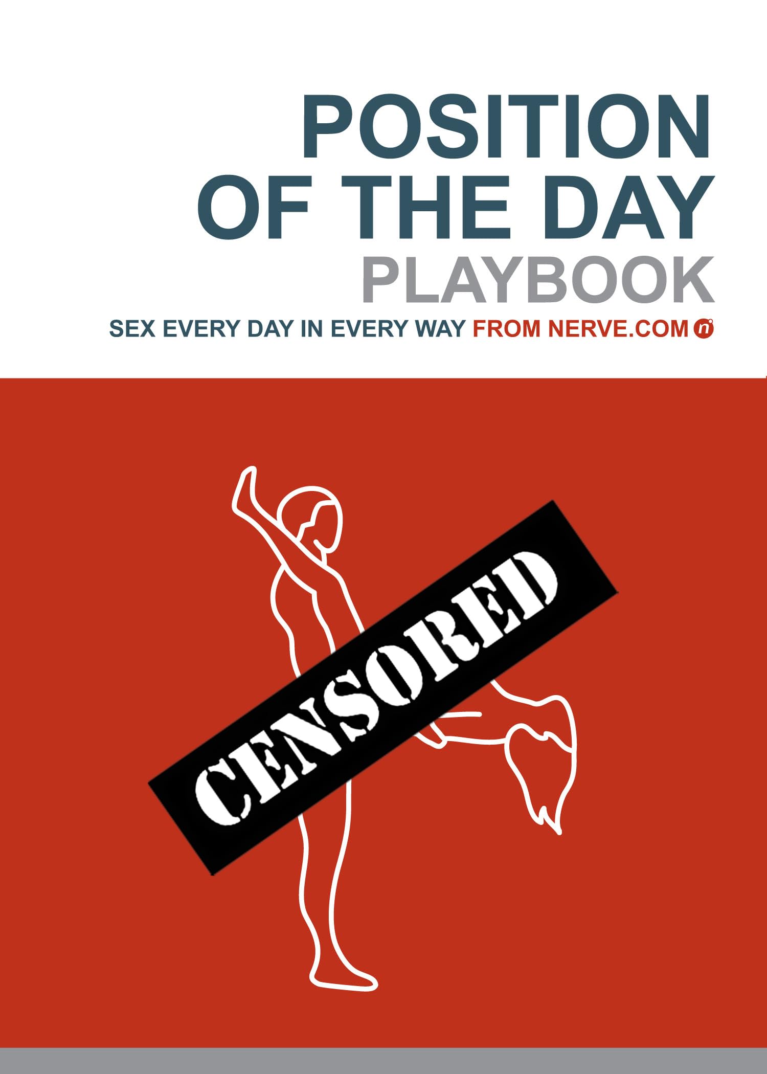 Position of the Day: Sex Every Day in Every Way (Nerve)