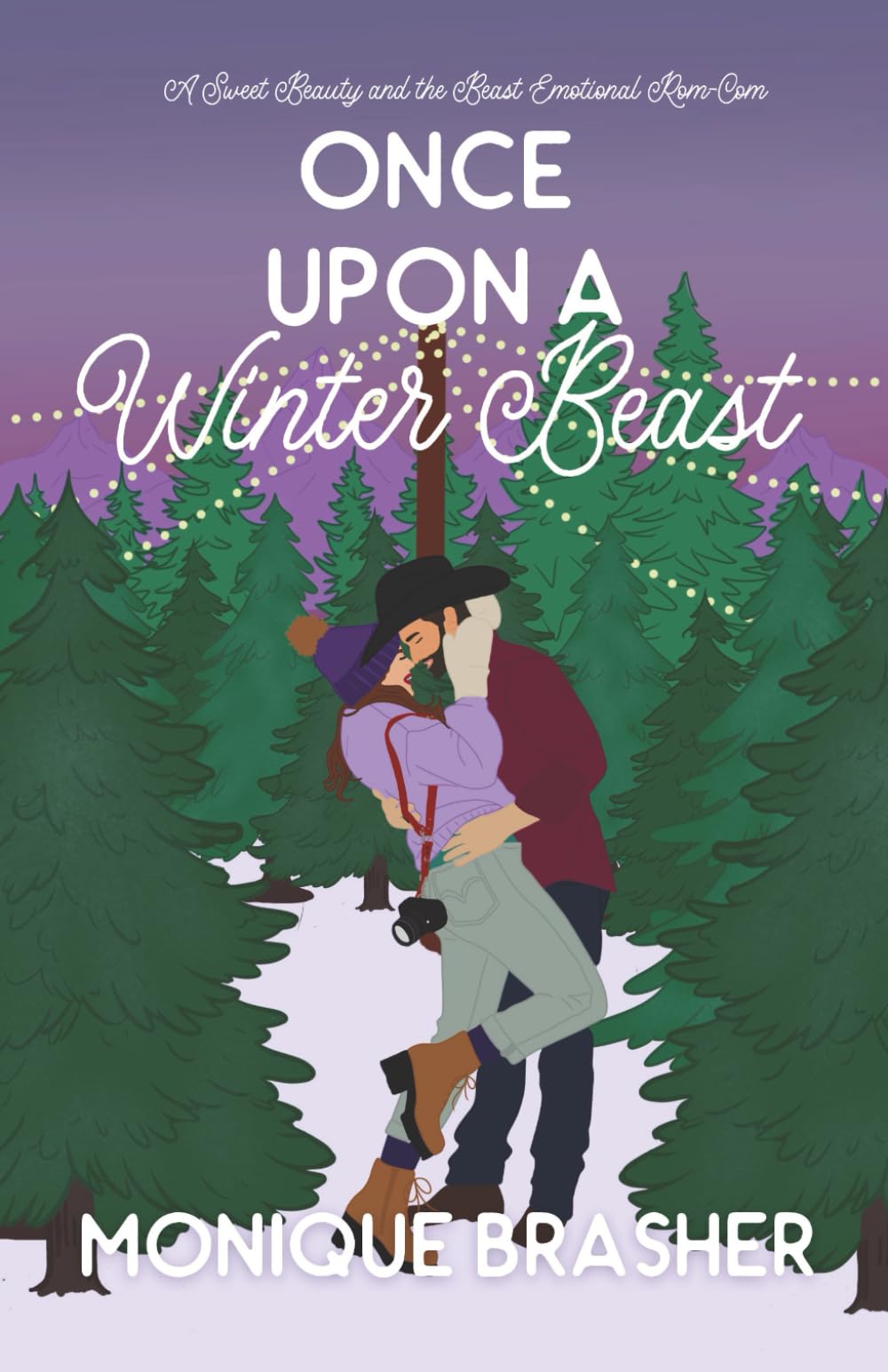 Once Upon a Winter Beast: A Sweet Beauty and the Beast Rom-Com Retelling (Once Upon a Time in Colorado)