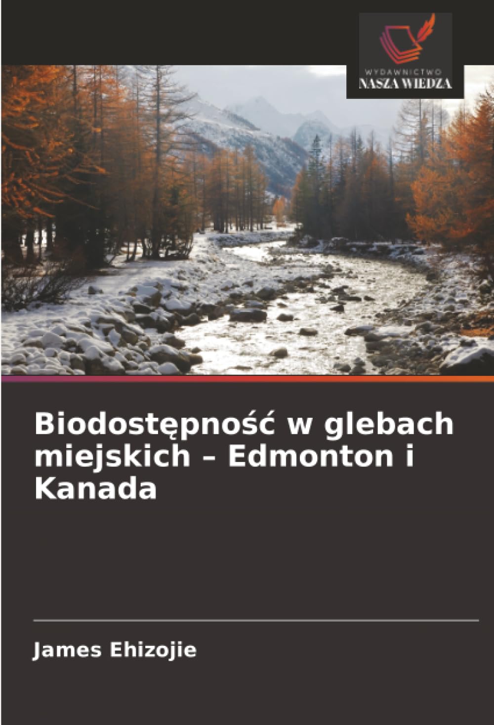 Biodostępnośc w glebach miejskich - Edmonton i Kanada