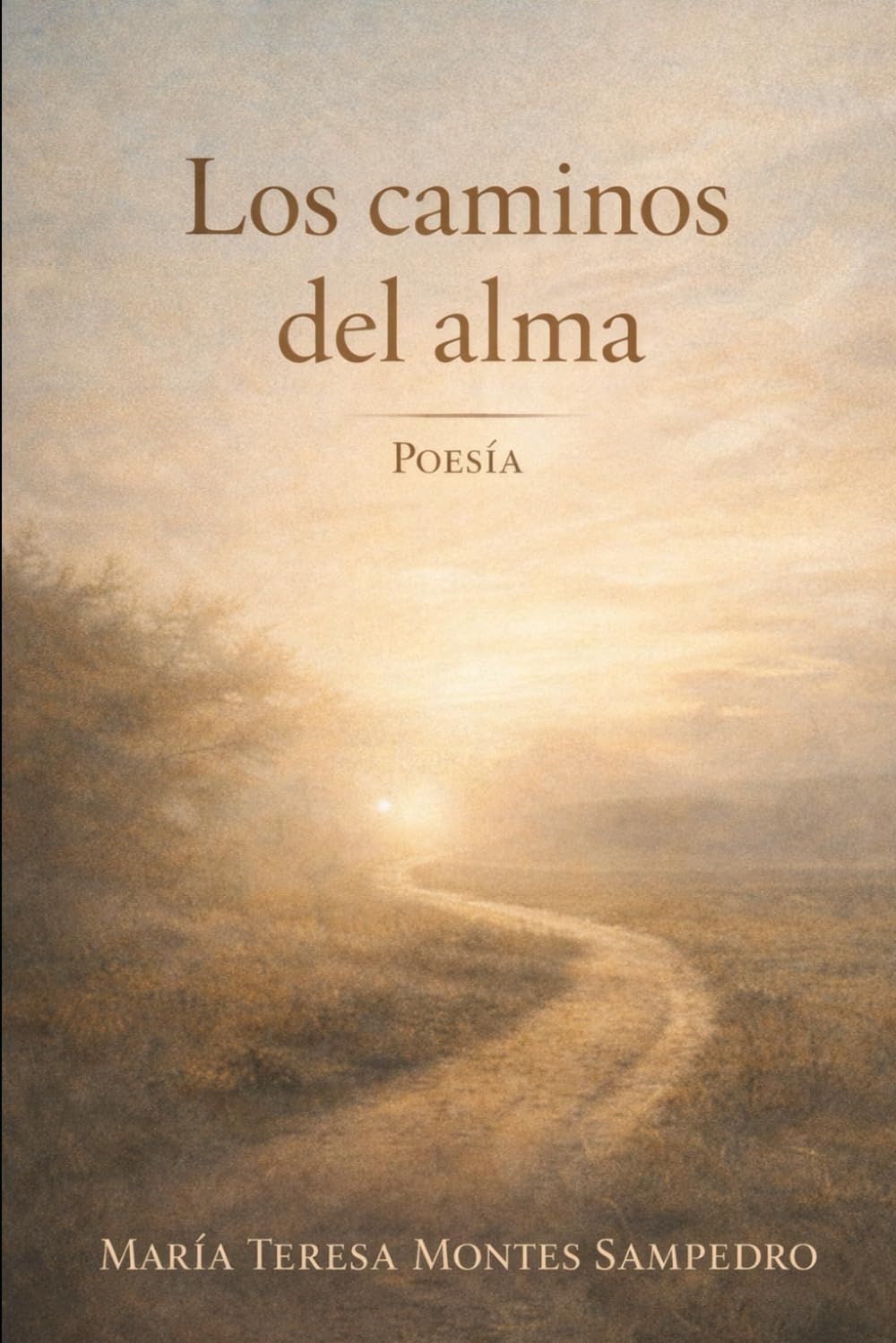 LOS CAMINOS DEL ALMA