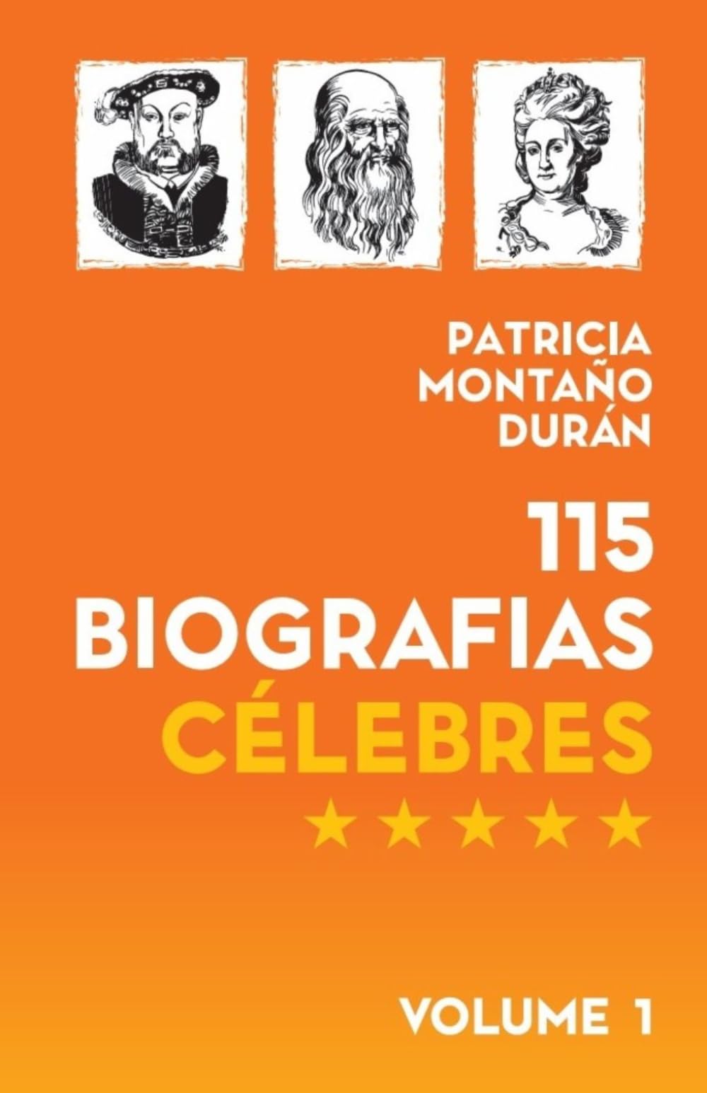 115 Biografias Célebres: Líderes, Gênios e Personagens que Mudaram o Mundo