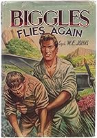 Biggles flies again B0000CL1CD Book Cover