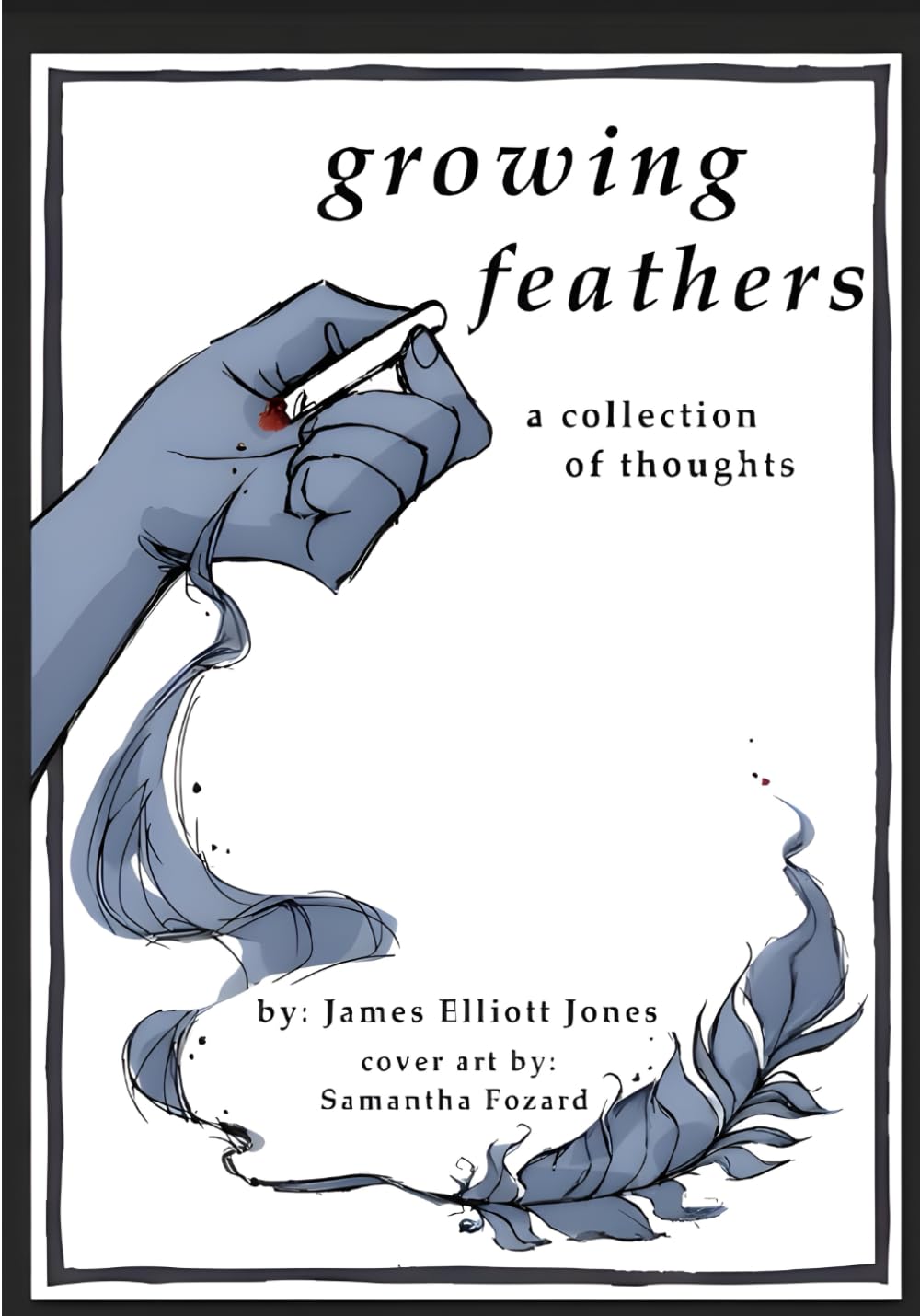 Growing Feathers: A Collection of Thoughts