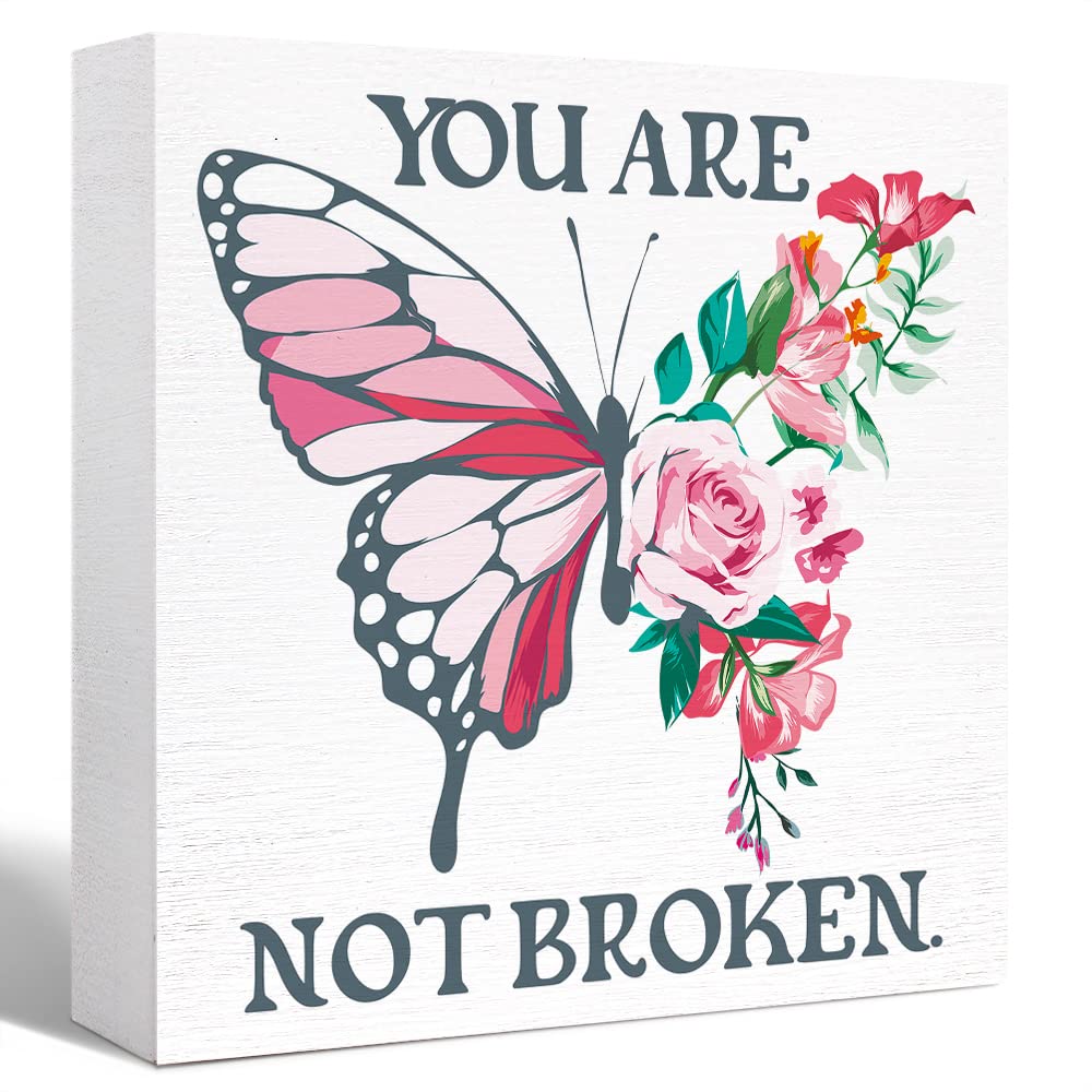 Inspirational Wood Box Sign You Are Not Broken Floral Butterfly Wooden Block Signs Mental Health Desk Décor for Home Office Bedroom Table Décor, Cheer