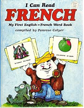 I can read French: my first English-French word book,