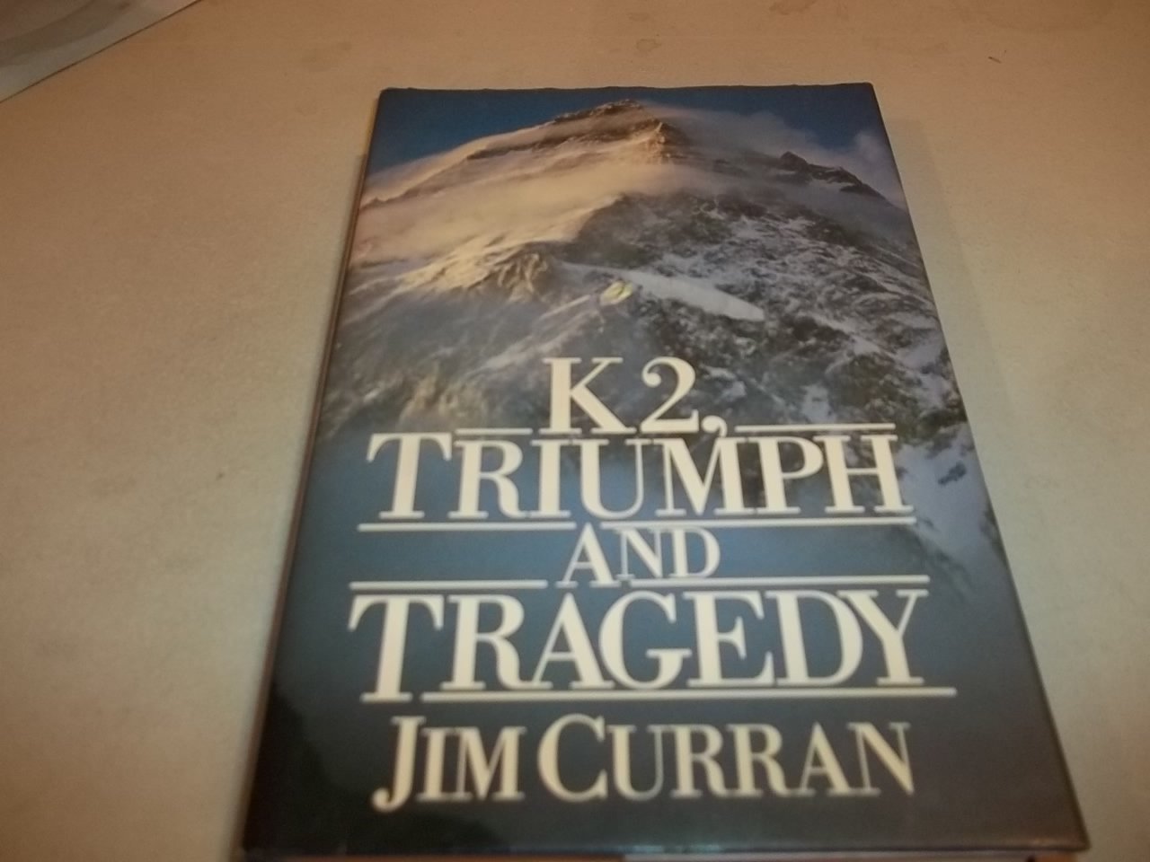 K2: Triumph and Tragedy