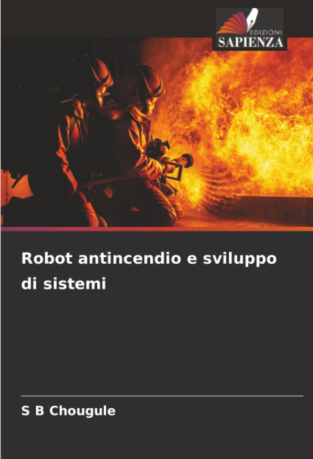 Robot antincendio e sviluppo di sistemi