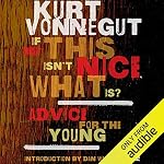 Cover of If This Isn't Nice, What Is?