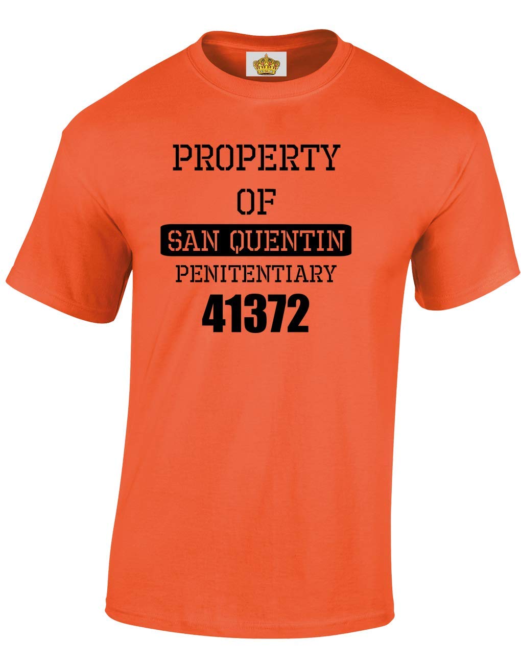 Crown Designs Property of San Quentin Novelty Gift for Men & Teenagers T-Shirts Tops (Orange/Large)