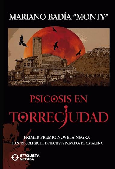 Psicosis en Torreciudad