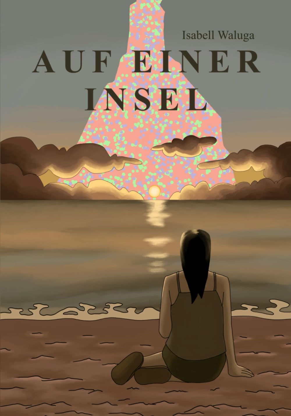 Auf einer Insel: Eine Graphic Novel