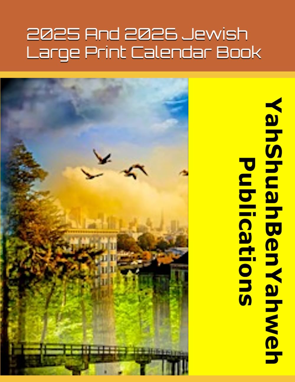 2025 And 2026 Jewish Large Print Calendar Book (Hebrew, Jewish and