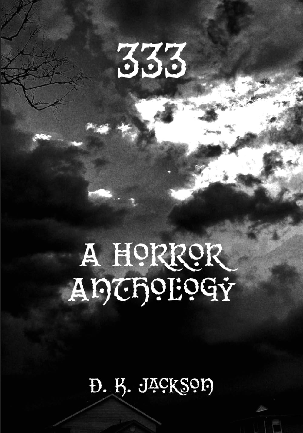 333: A Horror Anthology