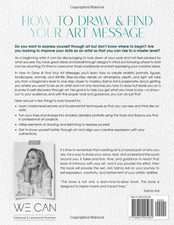 How To Draw & Find Your Art Message: Step-by-Step Drawing Guide for Beginners. With Techniques on How to Express Yourself & Develop Your Style