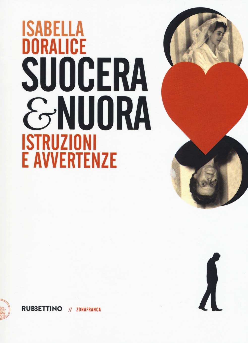 Suocera E Nuora. Istruzioni E Avvertenze - 4