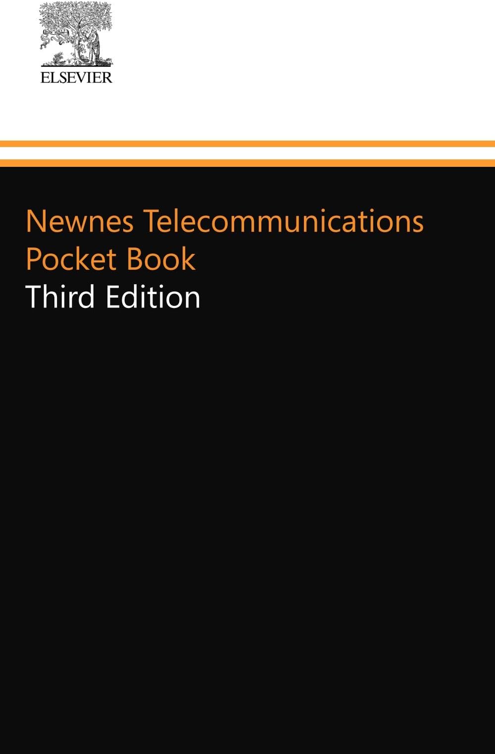 Newnes Telecommunications Pocket Book: Third Edition