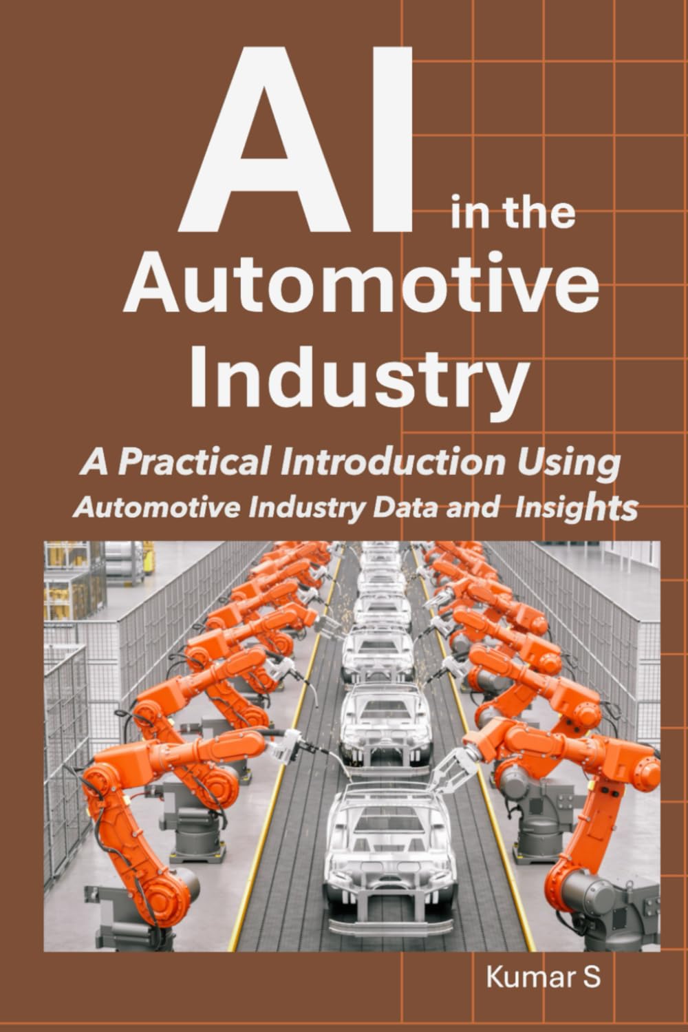 AI in the Automotive Industry: A Practical Introduction Using Automotive Industry Data and Insights