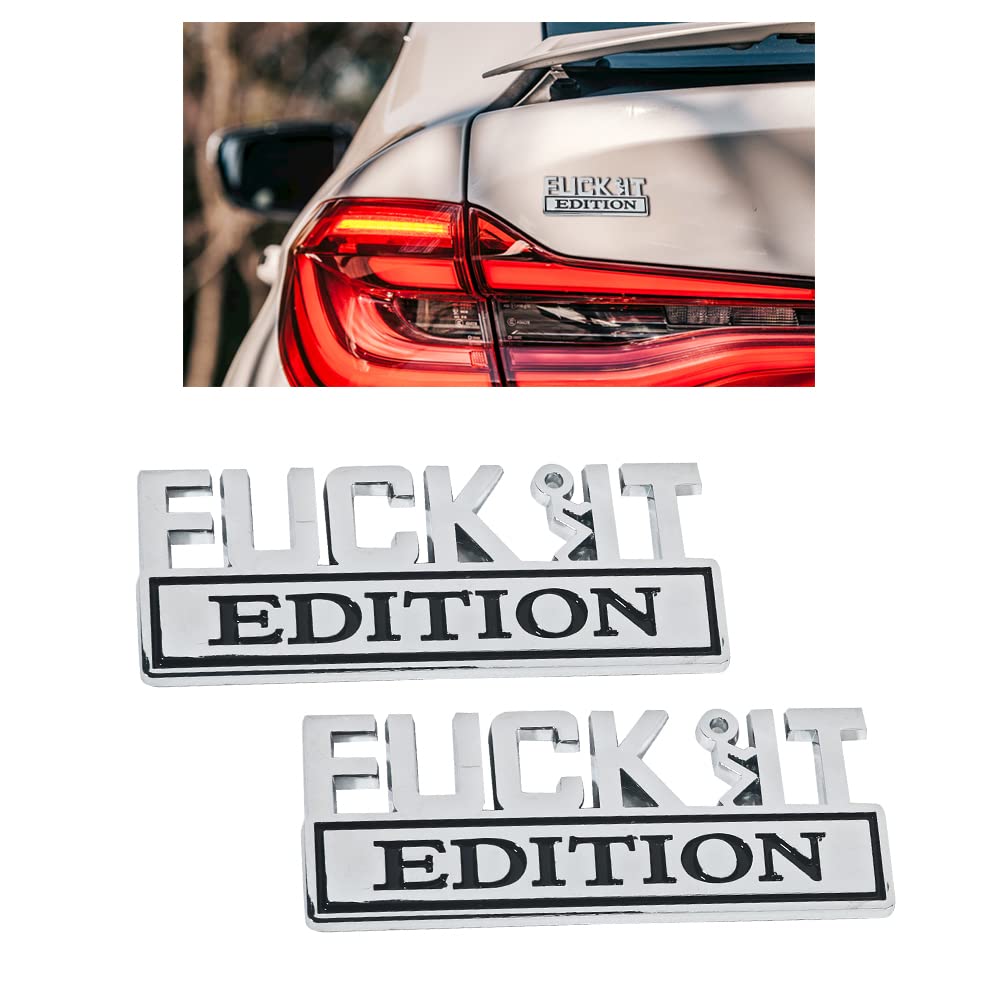 VAGURFO 2 Pack Fuck-IT Edition Emblem Decal Badge,3D Fender Badge Decal Car Truck Replacement,Car Side Rear Front Hood Trunk Door Fender Bumper Badge Sticker Decal for Car Truck SUV (Silver&Black B)