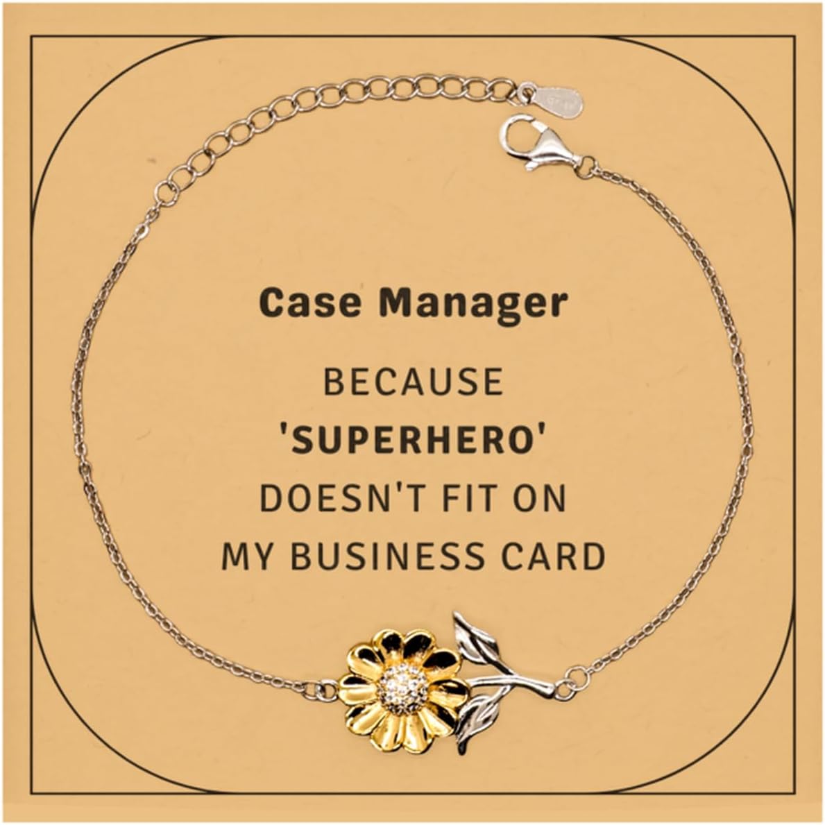 Bandillero Case Manager Because Superhero doesn't fit on my business card. Funny Gift Sunflower Bracelet, Sarcastic Gag Gift For Men, Women or Boss, Coworker
