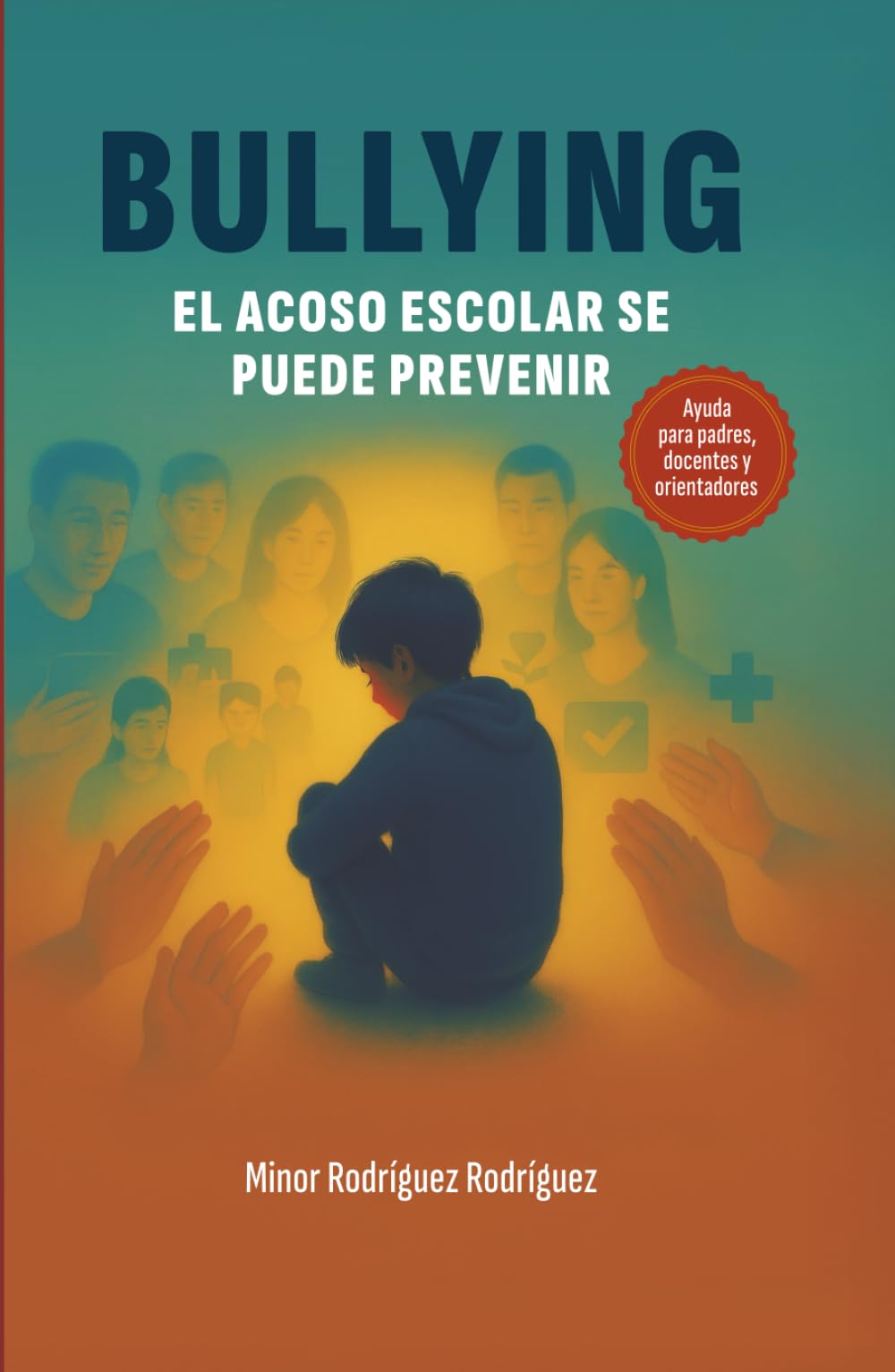 Bullying: El acoso escolar se puede prevenir
