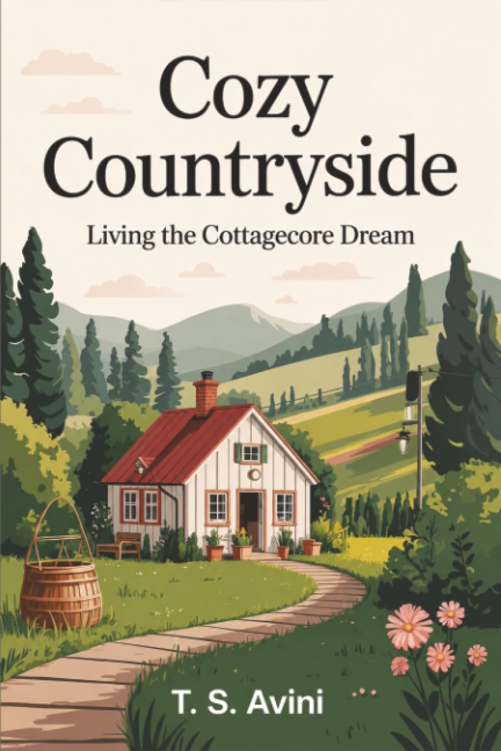 Cozy Countryside: Living the Cottagecore Dream