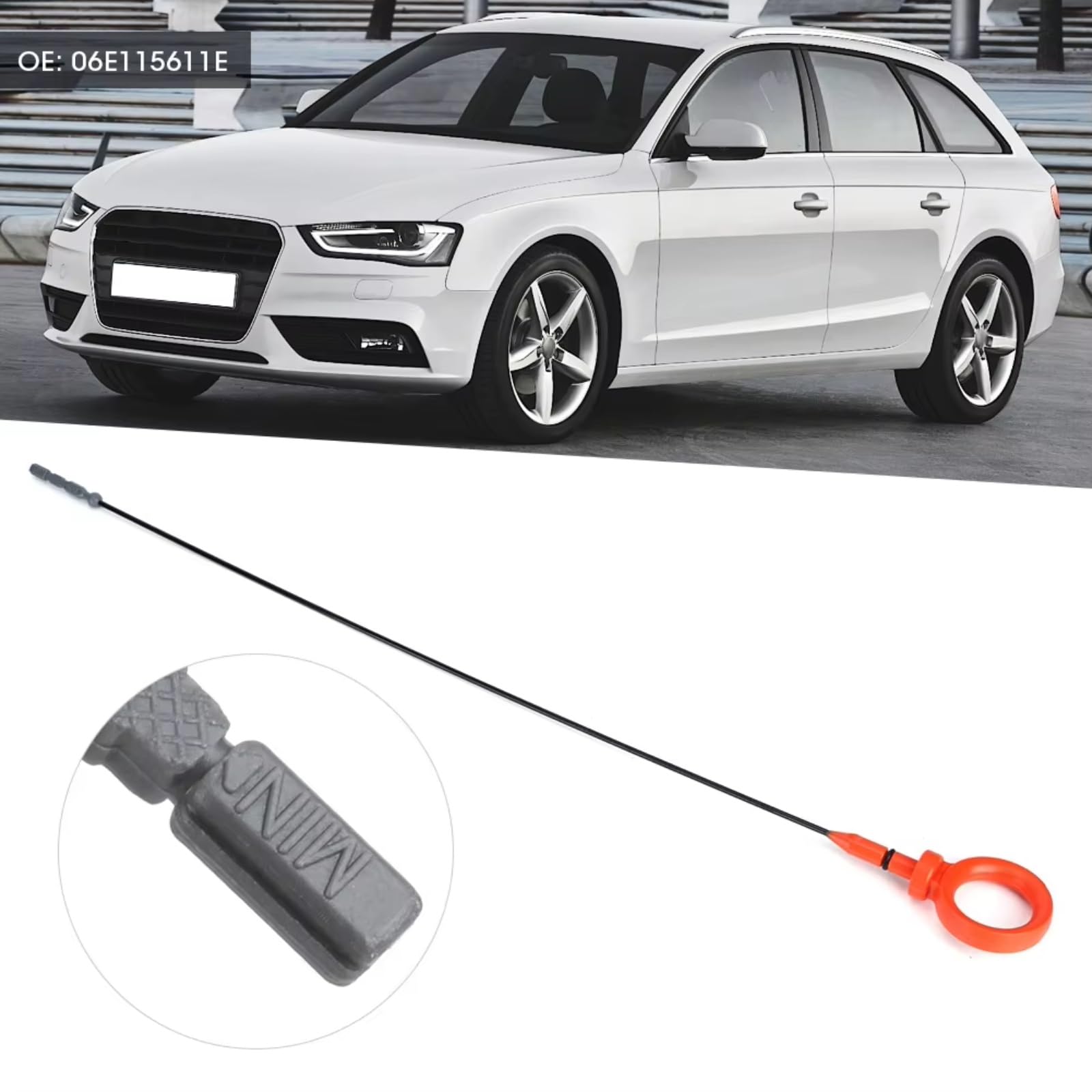 Drążek poziomu oleju silnika do Audi A4 Avant 2005-2008, Audi A4 S4 Avant, Audi Qu 2005-2008, wskaźnik poziomu oleju silnikowego, skala sterowania, miernik 06E115611E