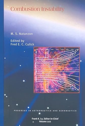 Combustion Instability: 222 (Progress in Astronautics &amp; Aeronautics)