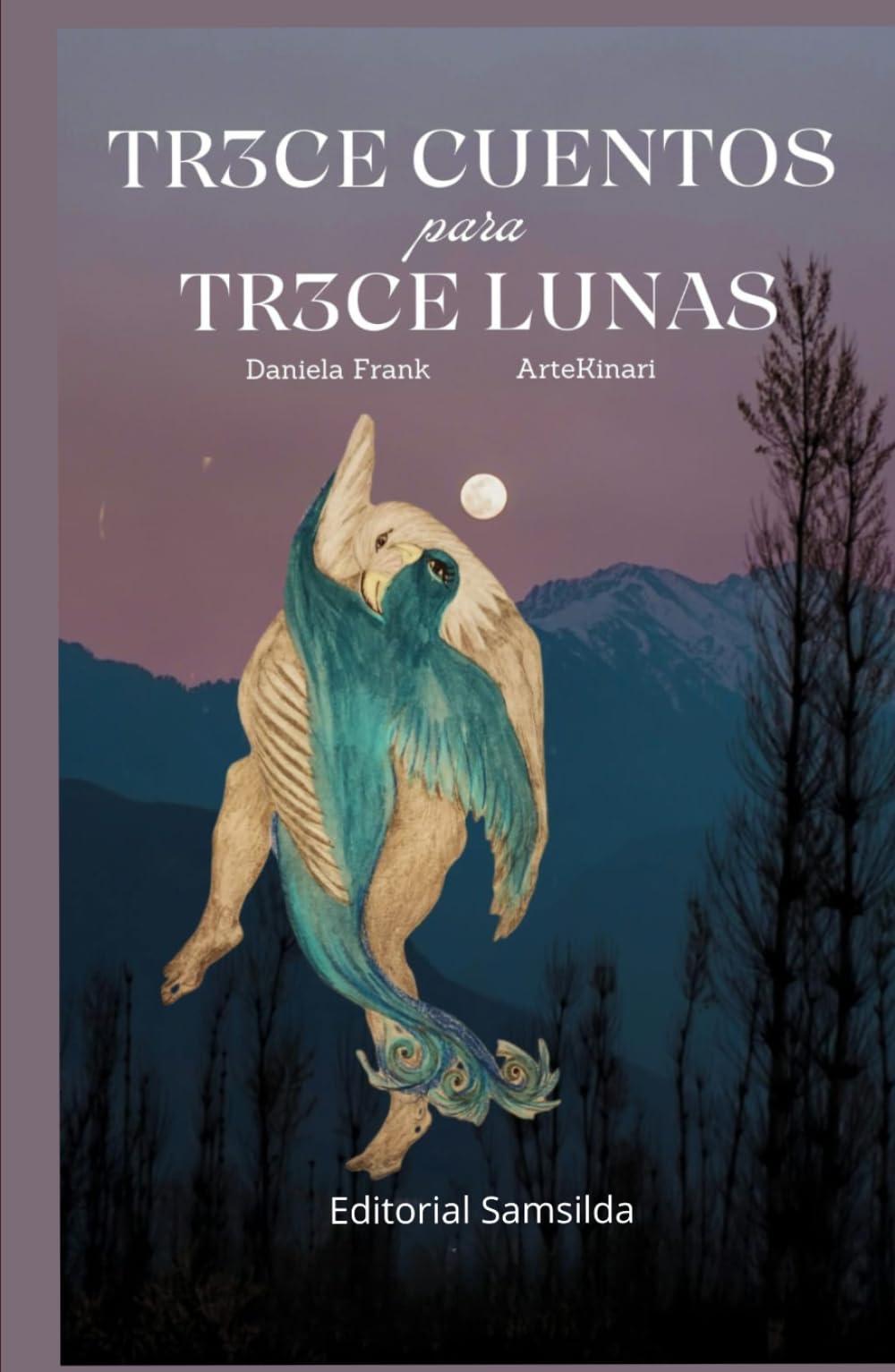 TRECE CUENTOS PARA TRECE LUNAS