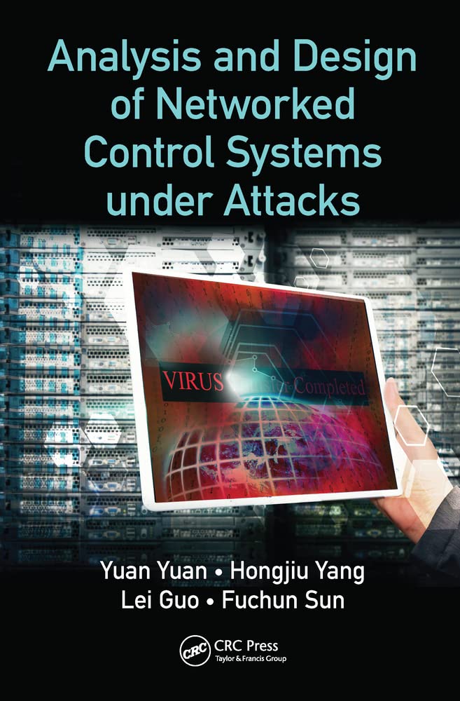 Buy Analysis and Design of Networked Control Systems Under Attacks — BookShops.in