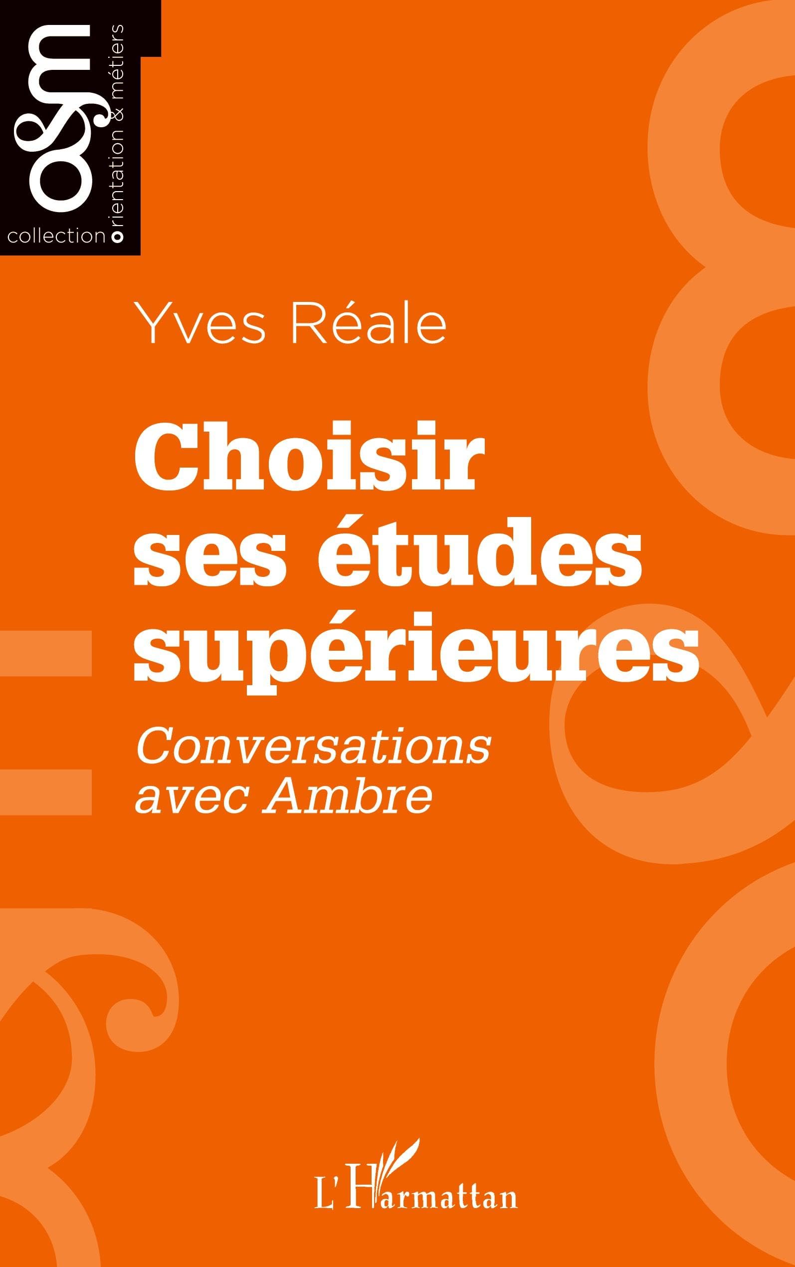 Choisir ses études supérieures: Conversations avec Ambre (Orientation & Métiers)