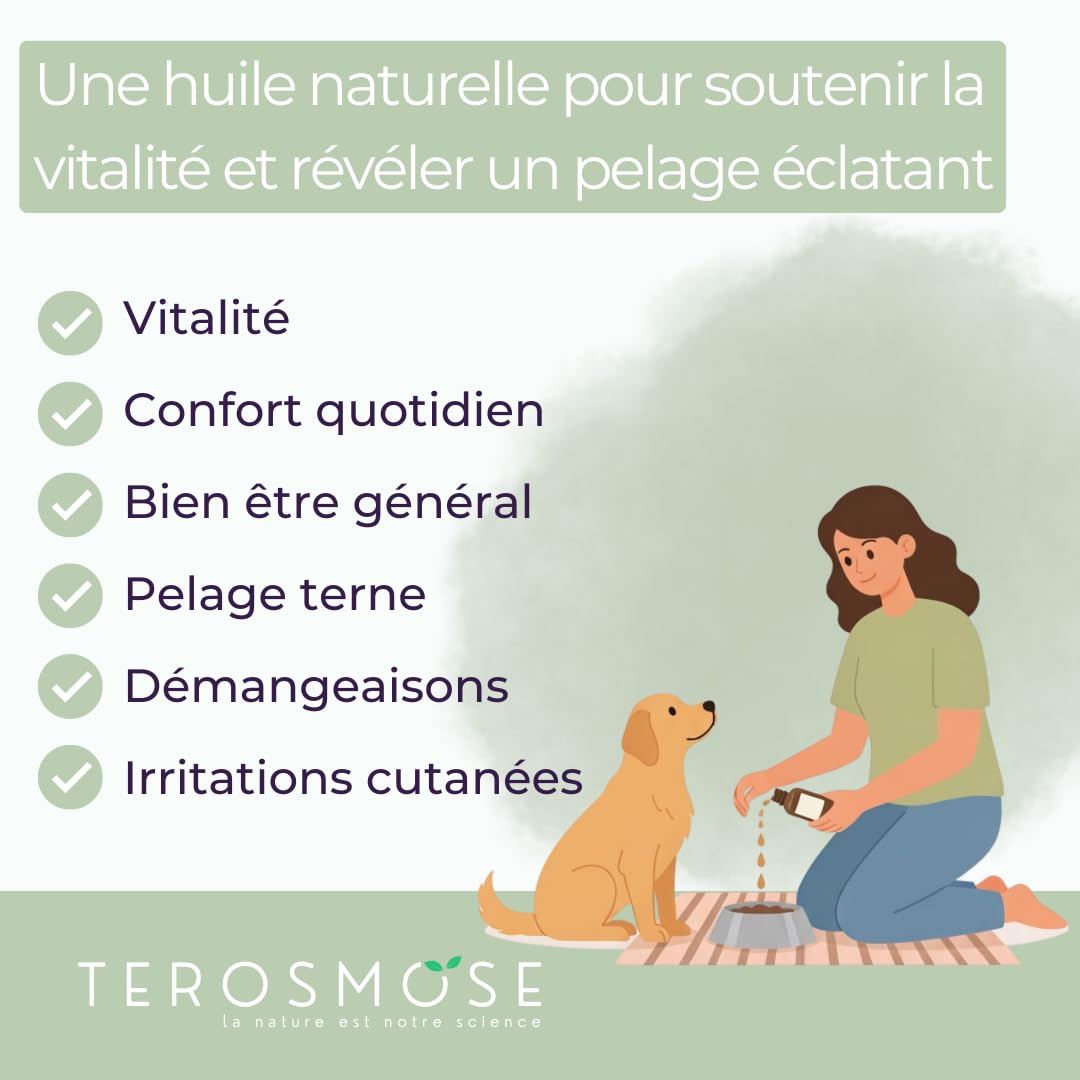 TEROSMOSE • Huile de Chanvre Premium pour Chiens & Chats - 100% Naturelle & Pure - Soutien Sérénité, Stress & Relaxation - Beauté du Pelage & Confort Cutané - Fabriqué en France