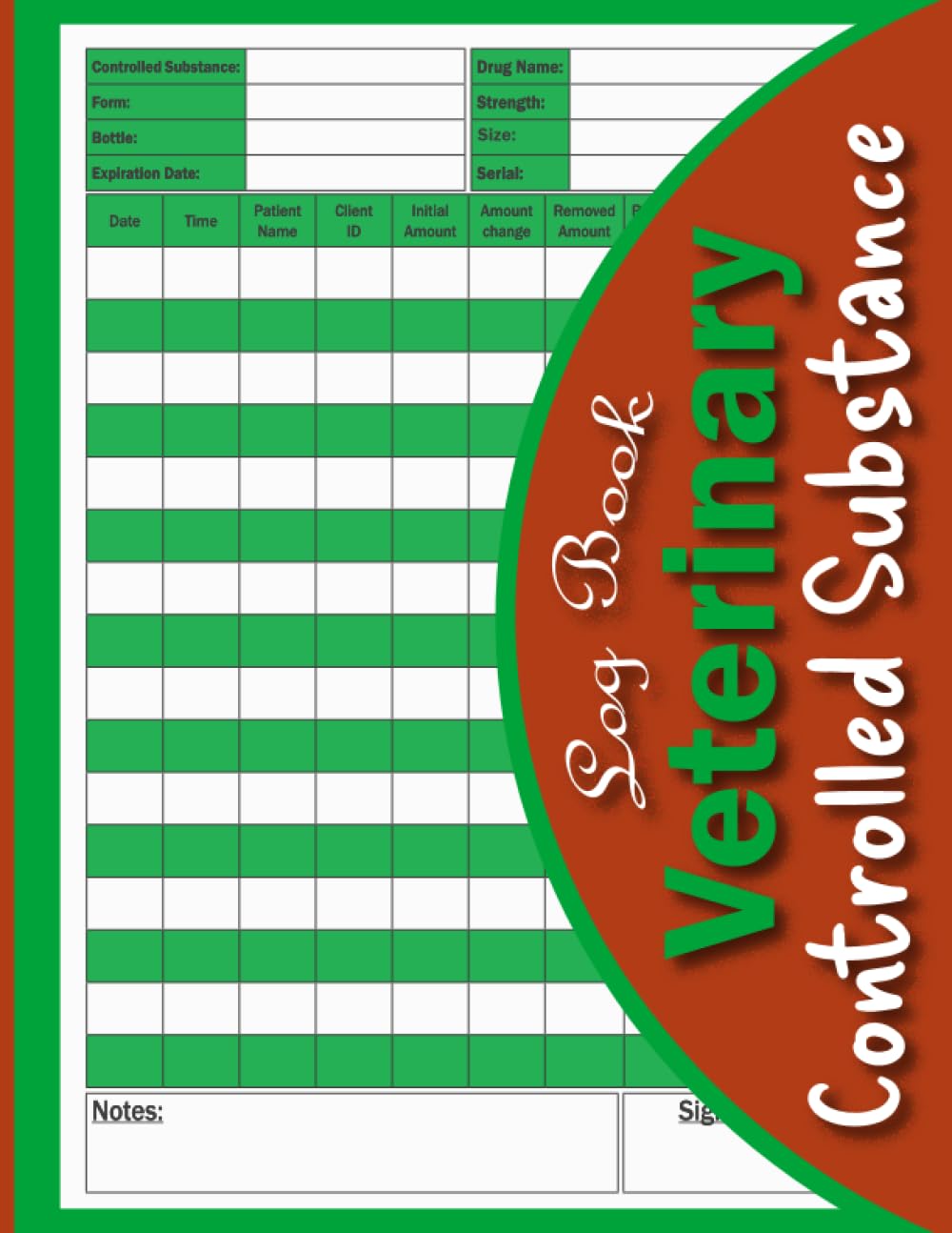 Veterinary Controlled Substance Log Book
