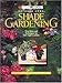 Shade Gardening: New Ideas and Techniques for Low-Light Gardens (Black & Decker Outdoor Home)