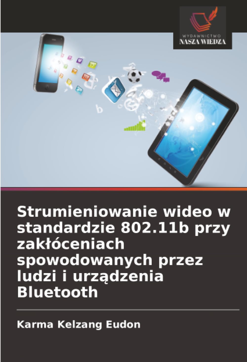 Strumieniowanie wideo w standardzie 802.11b przy zak¿óceniach spowodowanych przez ludzi i urz¿dzenia Bluetooth